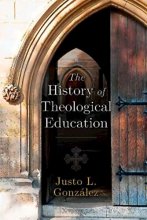 Cover art for The History of Theological Education