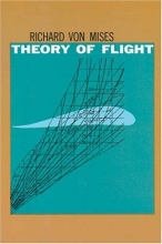 Cover art for Theory of Flight (Dover Books on Aeronautical Engineering)