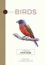 Cover art for Birds: An Illustrated Field Guide (Illustrated Field Guides)