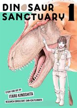 Cover art for Dinosaur Sanctuary Vol. 1 (Dinosaurs Sanctuary)