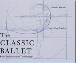 Cover art for The Classic Ballet: Basic Technique and Terminology