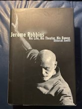 Cover art for Jerome Robbins: His Life, His Theater, His Dance