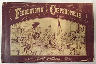 Cover art for Fiddletown & Copperopolis, the Line of Least Resistance: The life and times of an uncommon carrier