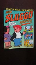 Cover art for How Sluggo Survives! (Ernie Bushmiller's Nancy #2)