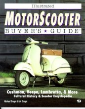 Cover art for Illustrated Motorscooter Buyer's Guide (Illustrated Buyer's Guide)