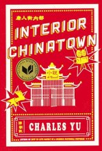 Cover art for Interior Chinatown: A Novel