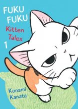 Cover art for FukuFuku: Kitten Tales 1 (Chi's Sweet Home)