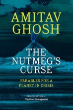 Cover art for The Nutmeg's Curse: Parables for a Planet in Crisis