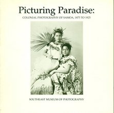 Cover art for Picturing Paradise: Colonial Photography Of Samoa, 1875 to 1925
