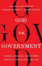 Cover art for God vs. Government: Taking a Biblical Stand When Christ and Compliance Collide