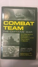 Cover art for Combat Team. The Captains' War. An Interactive Exercise In Company Level Command In Battle