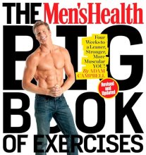 Cover art for The Men's Health Big Book of Exercises: Four Weeks to a Leaner, Stronger, More Muscular You!