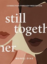 Cover art for Still Together: Connection through meditation