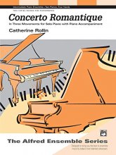 Cover art for Concerto Romantique: In Three Movements for Solo Piano with Piano Accompaniment, Sheet (The Alfred Ensemble Series)