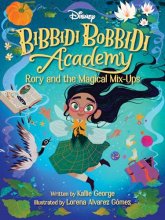 Cover art for Disney Bibbidi Bobbidi Academy #1: Rory and the Magical MixUps