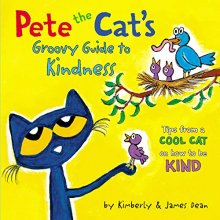 Cover art for Pete the Cat’s Groovy Guide to Kindness
