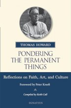 Cover art for Pondering the Permanent Things: Reflections on Faith, Art, and Culture