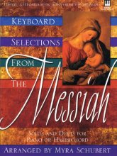 Cover art for Keyboard Selections from the Messiah: Solos and Duets for Piano or Harpsichord