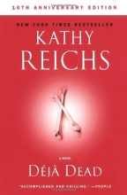 Cover art for Deja Dead: 10th Anniversary Edition (Temperance Brennan Novels)