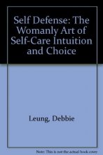 Cover art for Self Defense: The Womanly Art of Self-Care Intuition and Choice