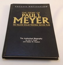 Cover art for The Story of Paul J. Meyer: The Million Dollar Personal Success Plan