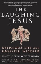 Cover art for The Laughing Jesus: Religious Lies and Gnostic Wisdom