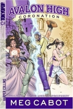 Cover art for The Merlin Prophecy (Avalon High: Coronation, Volume 1)
