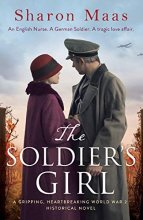Cover art for The Soldier's Girl: A gripping, heart-breaking World War 2 historical novel