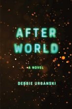 Cover art for After World: A Novel