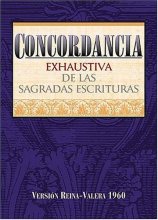 Cover art for Concordancia de las sagradas escrituras/ Agreement of the Sacred Scriptures (Spanish Edition)
