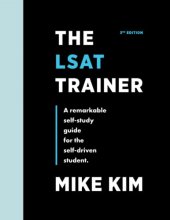 Cover art for The LSAT Trainer: A Remarkable Self-Study Guide For The Self-Driven Student