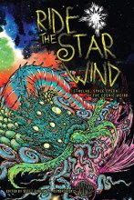 Cover art for Ride the Star Wind: Cthulhu, Space Opera, and the Cosmic Weird