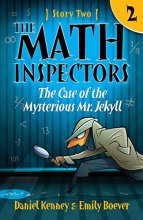 Cover art for The Math Inspectors: Story Two - The Case of the Mysterious Mr. Jekyll