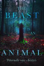 Cover art for The Beast Is an Animal
