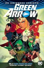 Cover art for Green Arrow Vol. 5: Hard Travelin' Hero (Rebirth)