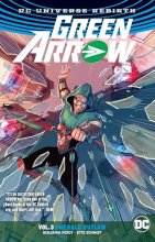 Cover art for Green Arrow Vol. 3: Emerald Outlaw (Rebirth)