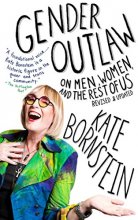 Cover art for Gender Outlaw: On Men, Women, and the Rest of Us