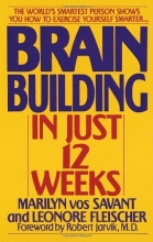 Cover art for Brain Building in Just 12 Weeks