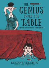 Cover art for The Genius Under the Table: Growing Up Behind the Iron Curtain