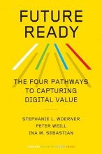 Cover art for Future Ready: The Four Pathways to Capturing Digital Value