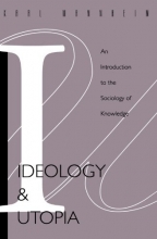 Cover art for Ideology and Utopia: An Introduction to the Sociology of Knowledge