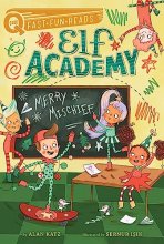 Cover art for Merry Mischief: A QUIX Book (4) (Elf Academy)