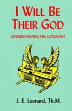 Cover art for I Will Be Their God: Understanding the Covenant