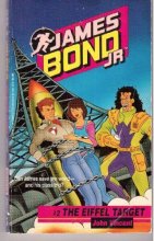 Cover art for The Eiffel Target - #2 James Bond Jr