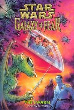 Cover art for The Swarm (Star Wars: Galaxy of Fear, Book 8)
