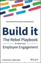 Cover art for Build It: The Rebel Playbook for World-Class Employee Engagement