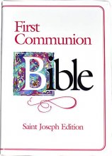 Cover art for First Communion Bible-NABRE-Saint Joseph