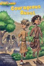 Cover art for Courageous Quest (Gtt 5) (Gospel Time Trekkers)