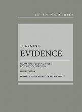 Cover art for Learning Evidence: From the Federal Rules to the Courtroom (Learning Series)