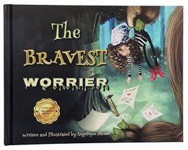 Cover art for The Bravest Worrier